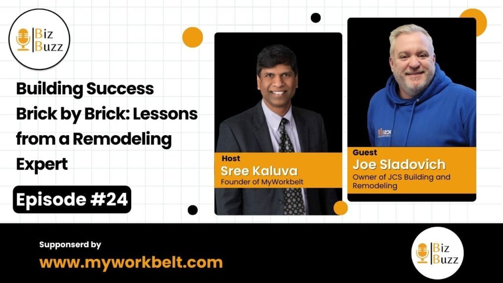 Sree interviews Joe Sladovich discussing his journey from engineer to entrepreneur on Biz Buzz podcast