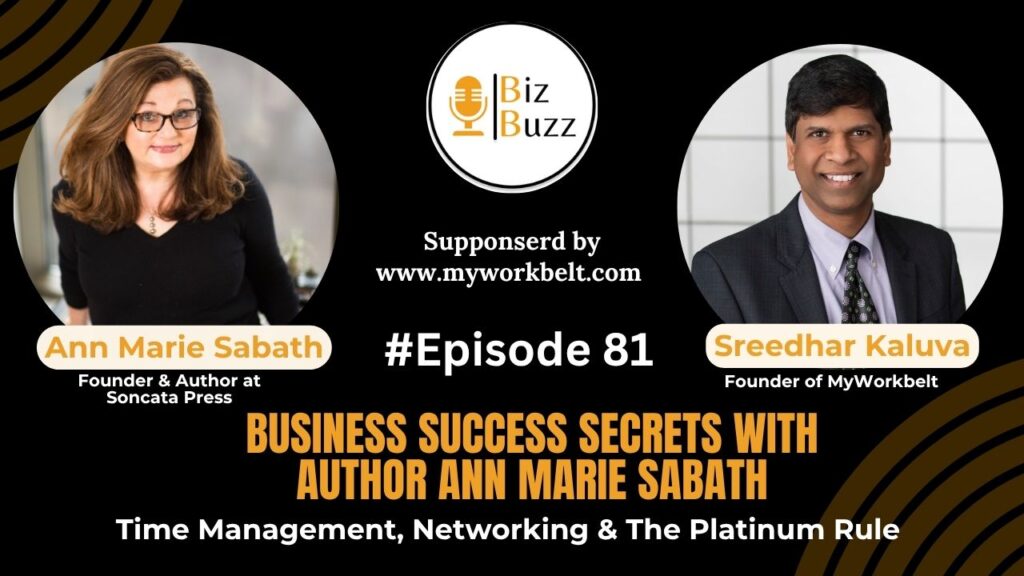 Ann Marie Sabath BizBuzz podcast interview with Sree Kaluva