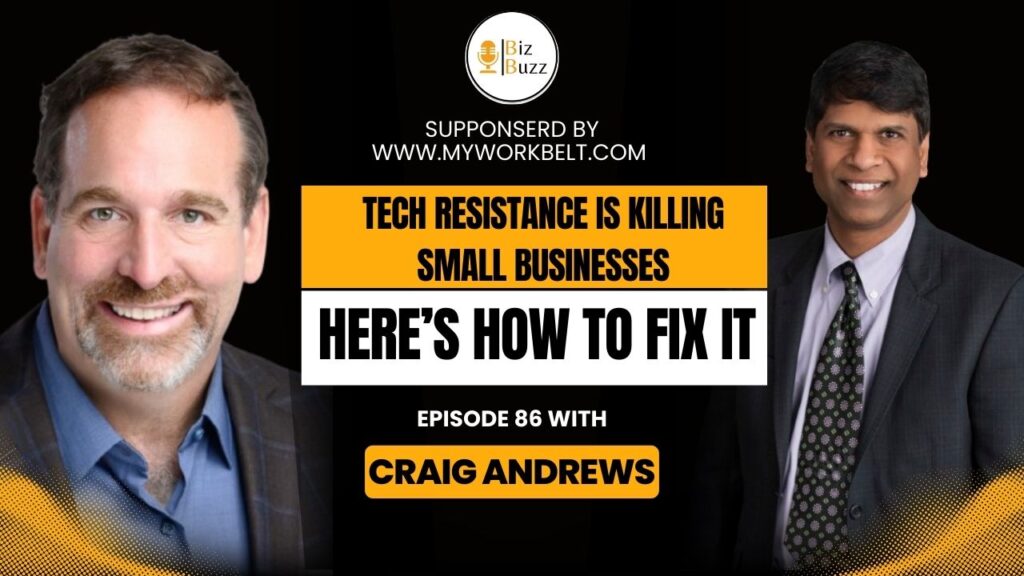 BizBuzz podcast discussing employee resistance to new technology and how small businesses can adapt using AI and automation