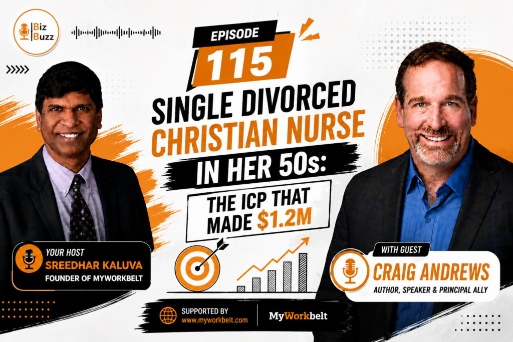 Sreedhar Kaluva and Craig Andrews discussing Single Divorced Christian Nurse in Her 50s: The ICP That Made $1.2M on the BizBuzz podcast